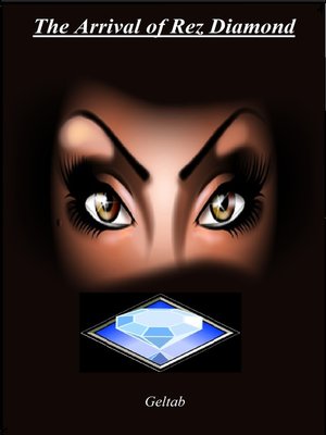 cover image of The Arrival of Rez Diamond, no. 1